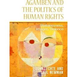 Agamben and the Politics of Human Rights