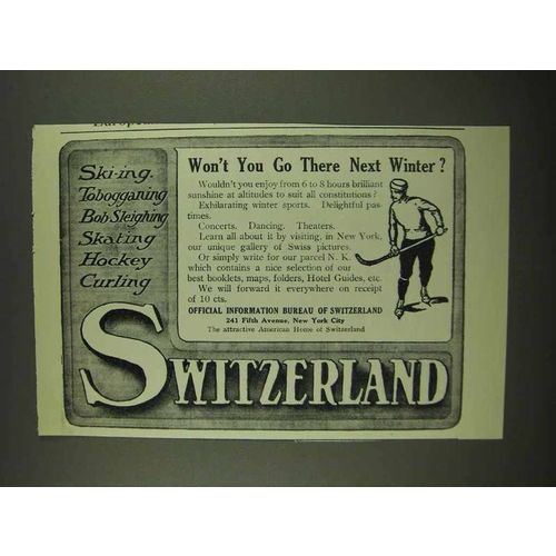 1912 Switzerland Tourism Ad - Go There Next Winter?