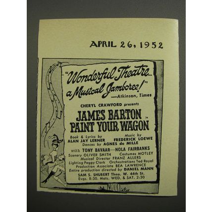 1952 Paint Your Wagon Play Ad - Wonderful theatre a musical jamboree!