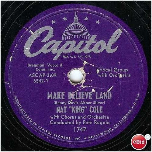 Capitol 78 #1747 Nat King Cole "I'll Always Remember You" & "Make Believe Land"