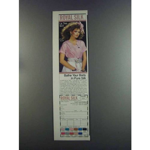 1982 Royal Silk Le Tee Ad - Bathe Your Body