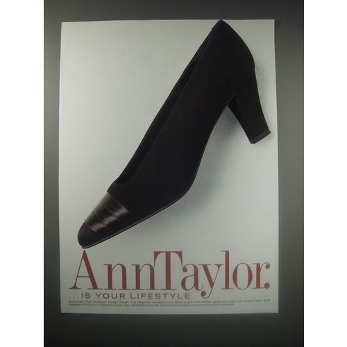 1990 Ann Taylor Pump Shoe Ad - Ann Taylor is your lifestyle