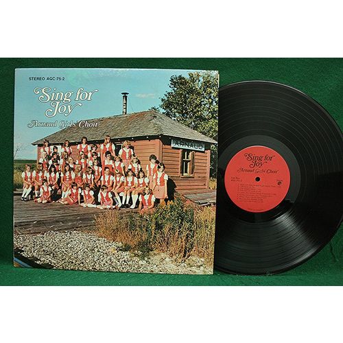 Arnaud Girls’ Choir - Sing For Joy - AGC 75-2 - EX+