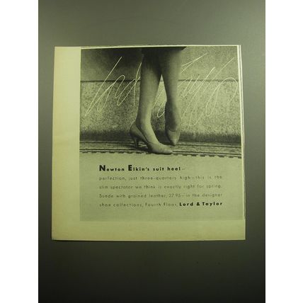 1958 Lord & Taylor Newton Elkin Shoes Ad - Newton Elkin's suit heel