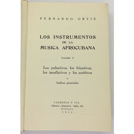 Los Instrumentos de la Musica Afrocubana, Fernando Ortiz