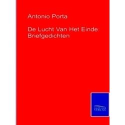 De Lucht Van Het Einde: Briefgedichten