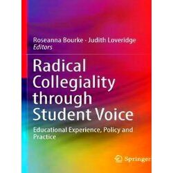 Radical Collegiality through Student Voice