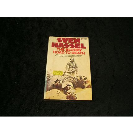The Bloody Road to Death by Sven Hassel
