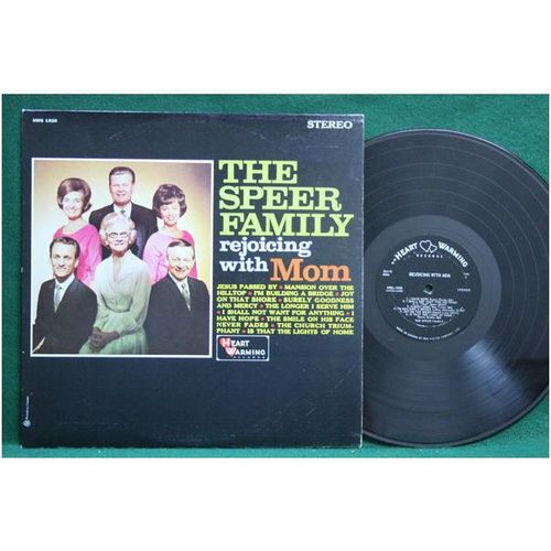 The Speer Family - Rejoicing With Mom - HWS 1920 - EX