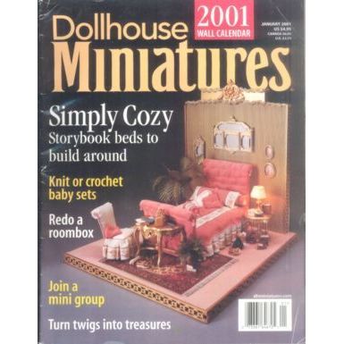 Dollhouse Miniatures Vol 31 No 1 January 2001
