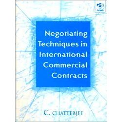 Negotiating Techniques in International Commercial Contracts