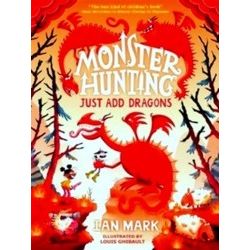 Monster Hunting; Just Add Dragons