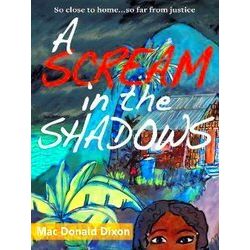 A Scream In The Shadows