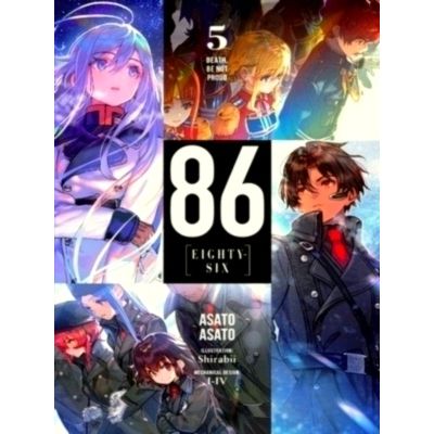 86 Eighty-Six, Vol. 5 (Light Novel) by Asato Asato; Roman Lempert; Shirabii Shir