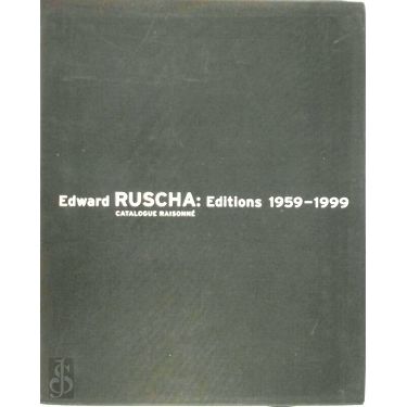 Edward (Ed) Ruscha: Editions 1959-1999 - Catalogue Raisonne by Various Authors
