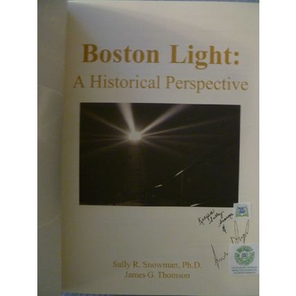 SIGNED BOSTON LIGHT A HISTORICAL PERSPECTIVE by SNOWMAN & THOMSON illustrated