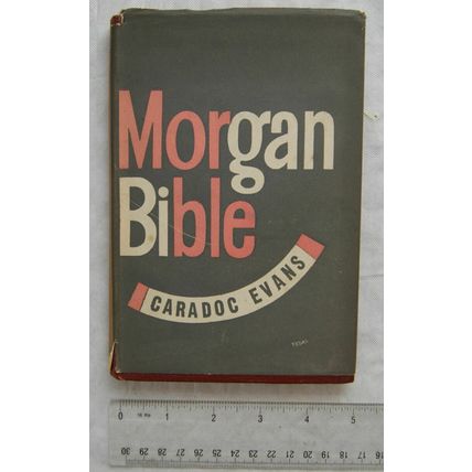 1943 Morgan Bible by Caradoc Evans, 1st edition