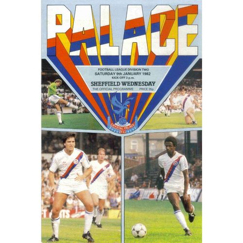 1981-82 CRYSTAL PALACE v SHEFFIELD WEDNESDAY (Near Mint Condition) + Cuttings