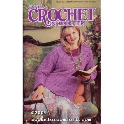 Annies Crochet Newsletter Number 74 Mar-Apr 1995