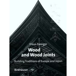 Wood and Wood Joints