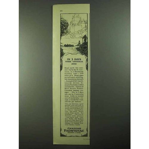 1925 Chateau Frontenac Ad - Three Centuries Away