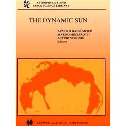 The Dynamic Sun