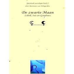Spirituele Astrologie 2 - De Zwarte Maan