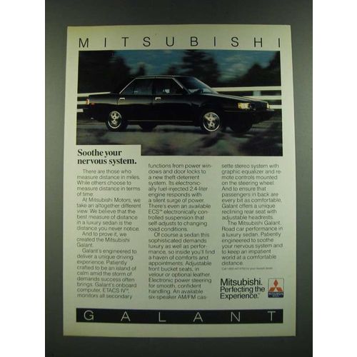 1986 Mitsubishi Galant Ad - Sooth Your Nervous System