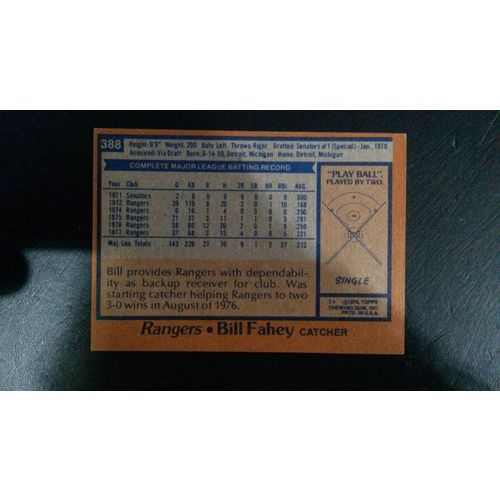 1978 Topps Card # 388 Bill Fahey Autograph 201502140942 Texas Rangers