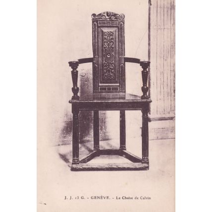 Geneve Calvin Chair Switzerland Old Postcard