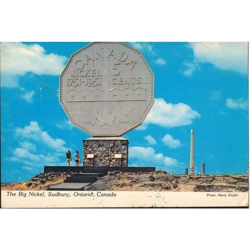 Canada PC 1977 - The Big Nickel, Sudbury, Ontario, Canada - Plastichrome