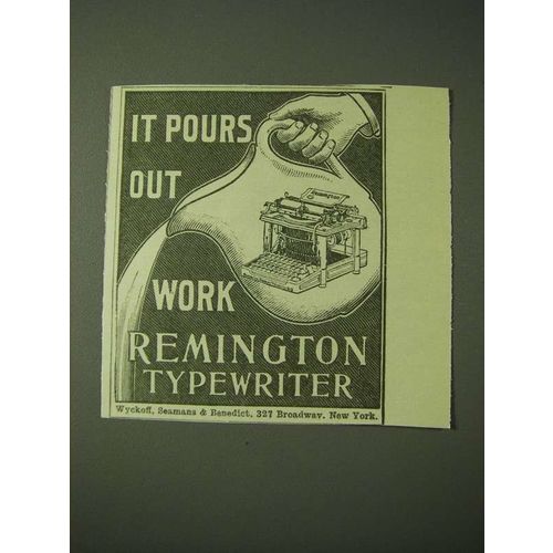 1900 Remington Typewriter Ad - It pours out work