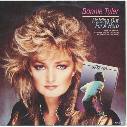 Holding Out for a Hero Bonnie Tyler 7" single CBS A4251