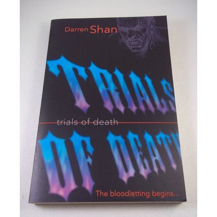 Darren Shan 5: Trials of Death - Young Adult Horror Book