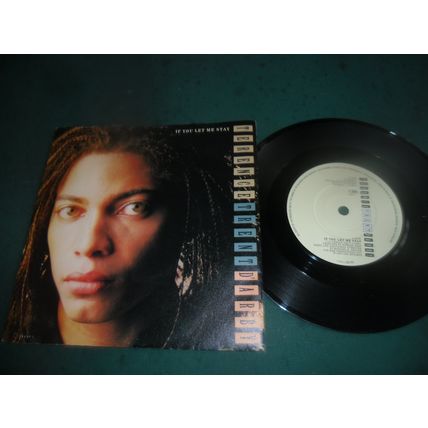 TERENCE TRENT D'ARBY 7" SINGLE - IF YOU LET ME STAY/LOVING YOU IS ANOTHER WORD