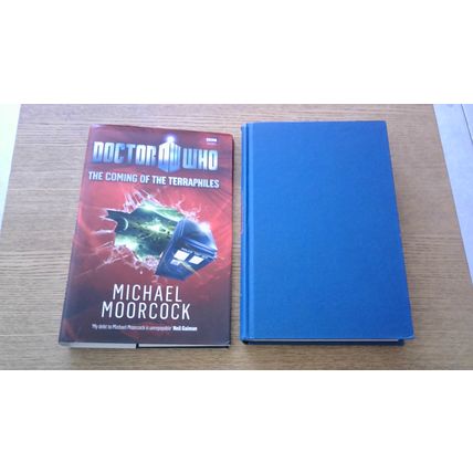 DOCTOR WHO: THE COMING OF THE TERRAPHILES. Michael Moorcock (Hardback) 2010