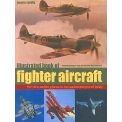 Illustrated Book of Fighter Aircraft