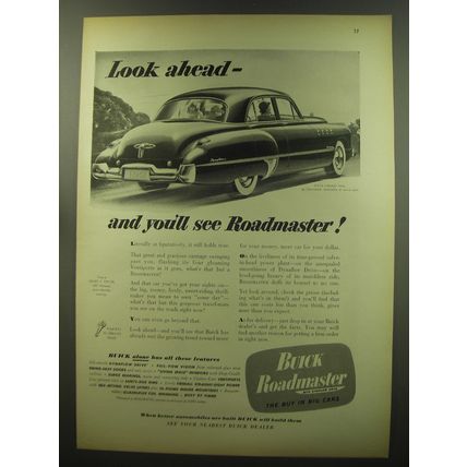 1949 Buick Roadmaster Car Ad - Look ahead - and you'll see Roadmaster