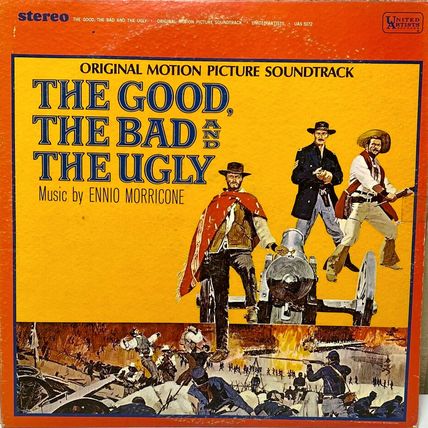THE GOOD, THE BAD & THE UGLY 1968 Ennio Morricone soundtrack record album