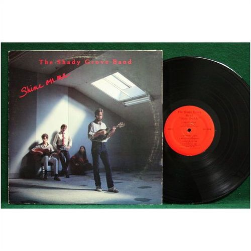 Shady Grove Band - Shine on Me - SGB 2080 - EX