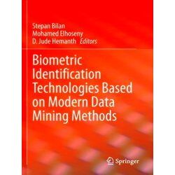 Biometric Identification Technologies Based on Modern Data Mining Methods - Vari