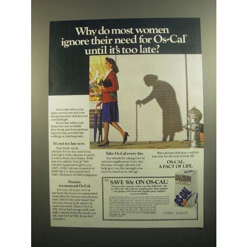 1984 Os-Cal Calcium Supplement Ad - Women Ignore