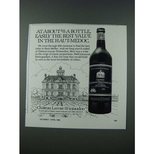 1986 Chateau Larose-Trintaudon Haut-Medoc Wine Ad - The Best Value