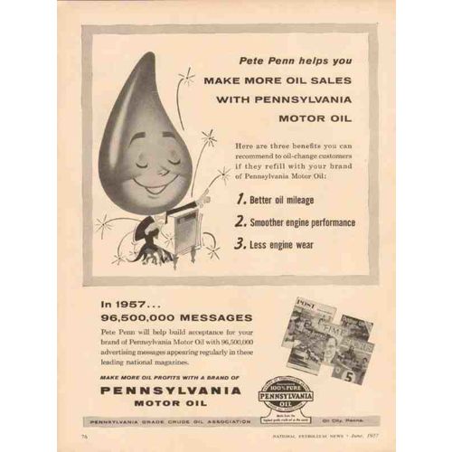 PENNSYLVANIA GRADE CRUDE OIL ASSOC 1957 more sales benefits vintage ad