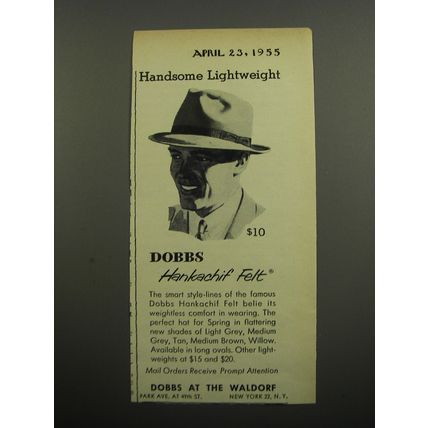 1955 Dobbs Hankachif Felt Hat Ad - Handsome Lightweight