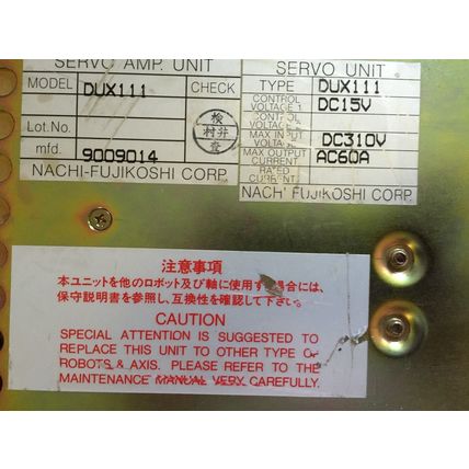 NACHI DUX111 SERVO AMPLFIER 15VDC 15/310V,SM