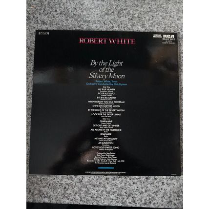 Robert White – By The Light Of The Silvery Moon (RCALP6012) 1981 (LP)