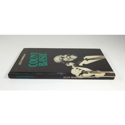 Count Basie by Alun Morgan Jazz Masters Hardcover 1984
