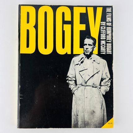 Bogey - The Films Of Humphrey Bogart Paperback 1965 by Clifford McCarty Book