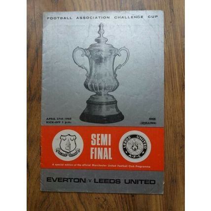 1968 FA Cup Semi Final Programme & Ticket – Everton vs Leeds Utd